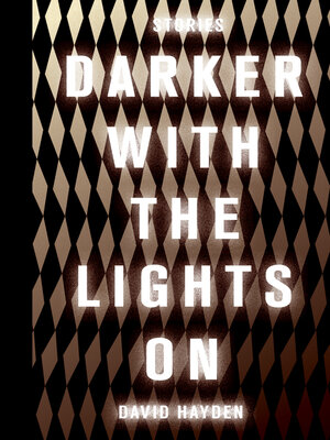cover image of Darker With the Lights On